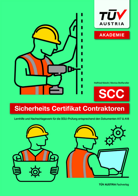 SCC &ndash; Sicherheit Certifikat Contraktoren - Hellfried Matzik