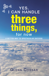 Yes. I Can Handle Three Things, for Now - Glenn Cossar