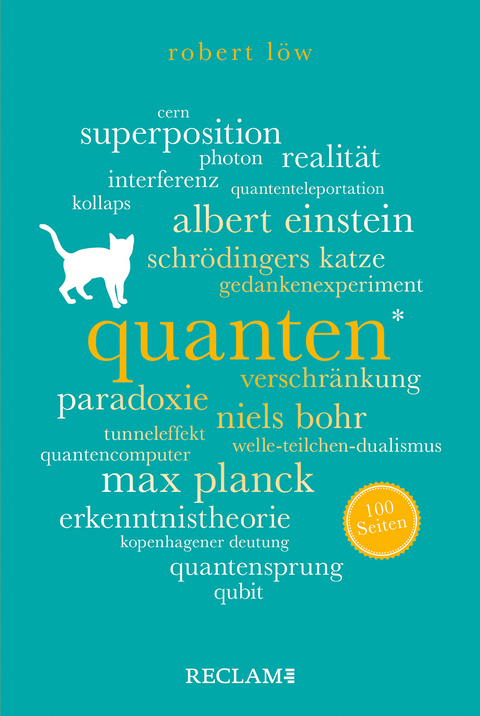 Quanten. 100 Seiten - Robert Löw