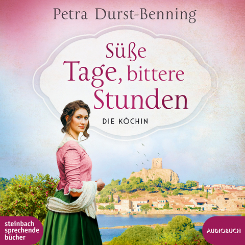 S&uuml;&szlig;e Tage, bittere Stunden - Petra Durst-Benning