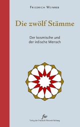 Die zw&ouml;lf St&auml;mme - Friedrich Weinreb