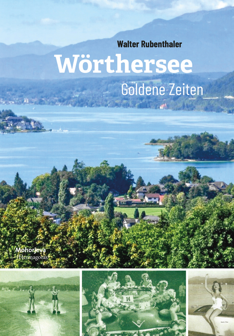 W&ouml;rthersee - Walter Rubenthaler