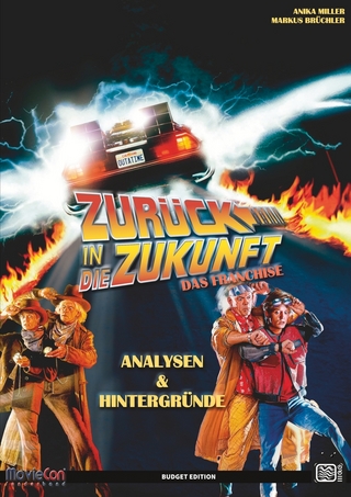 MovieCon Sonderband: Zurück in die Zukunft – Analysen und Hintergründe