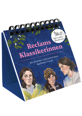 Reclams Klassikerinnen. Die sch&ouml;nsten Lebensweisheiten ber&uuml;hmter Frauen