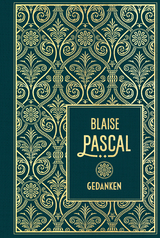 Gedanken - Blaise Pascal