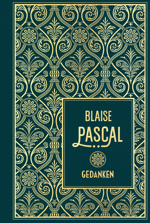 Gedanken - Blaise Pascal