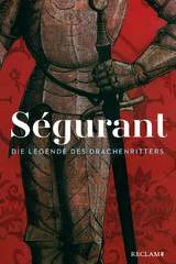 S&eacute;gurant. Die Legende des Drachenritters - 