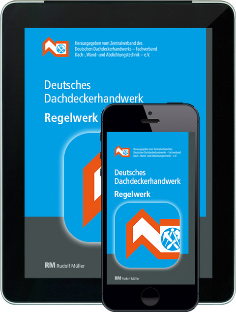 Deutsches Dachdeckerhandwerk Regelwerk &ndash; Digital-Abo (Unternehmenslizenz) - 