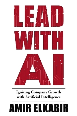 Lead with AI - Amir Elkabir