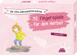 Die Kita-Jahreszeiten-Karten: 32 Fingerspiele f&uuml;r den Herbst - Verena Hafner