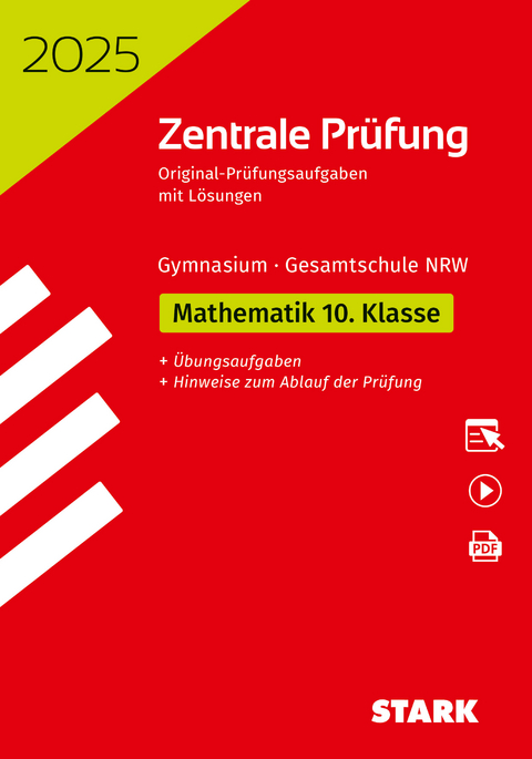 STARK Zentrale Pr&uuml;fung 2025 - Mathematik 10. Klasse - NRW