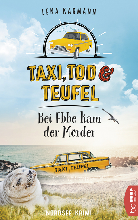Taxi, Tod und Teufel - Bei Ebbe kam der M&ouml;rder - Lena Karmann