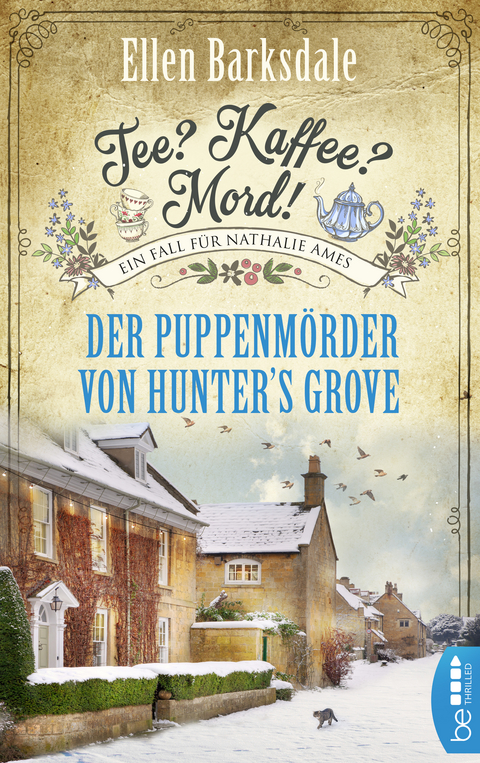 Tee? Kaffee? Mord! Der Puppenm&ouml;rder von Hunter's Grove - Ellen Barksdale