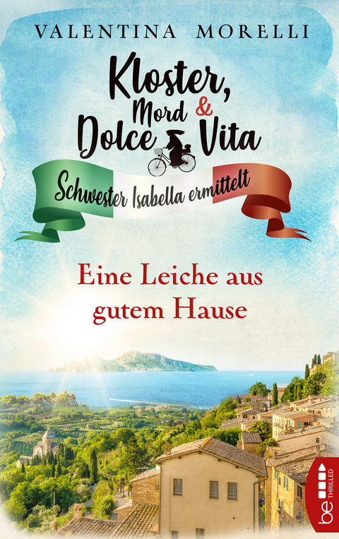 Kloster, Mord und Dolce Vita - Eine Leiche aus gutem Hause - Valentina Morelli