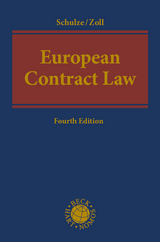European Contract Law - Schulze, Reiner; Zoll, Fryderyk