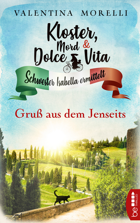 Kloster, Mord und Dolce Vita - Gru&szlig; aus dem Jenseits - Valentina Morelli