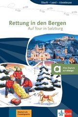 Rettung in den Bergen – Auf Tour in Salzburg - Susan Hulström-Karl