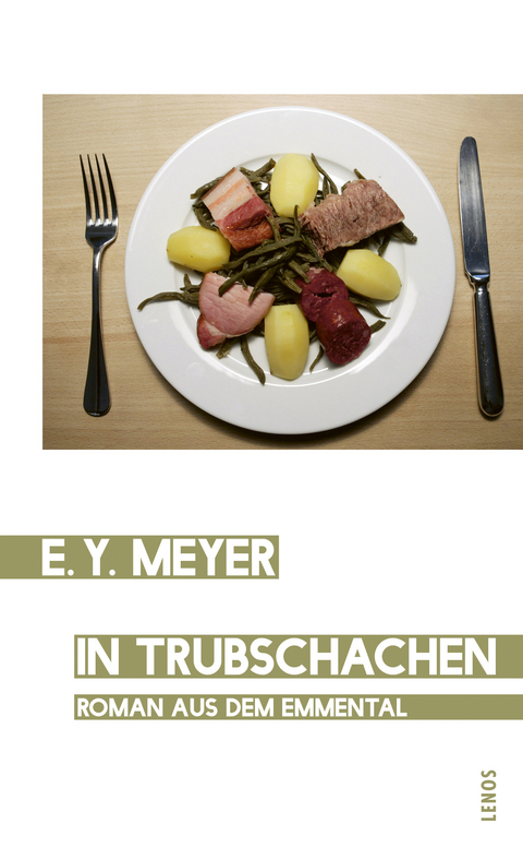 In Trubschachen - E. Y. Meyer