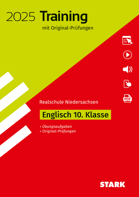 STARK Original-Pr&uuml;fungen und Training Abschlusspr&uuml;fung Realschule 2025 - Englisch - Niedersachsen
