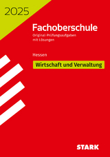 STARK Abschlussprüfung FOS Hessen 2025 - Wirtschaft und Verwaltung - Mötzung, Philipp; Kreß, Stephan; Hegerl, Roland; Bitz, Christiane