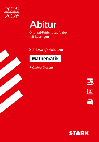 STARK Mathematik - Abitur 2025/2026 Schleswig-Holstein - Prüfungsvorbereitung
