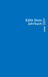 Edith Stein Jahrbuch 2024