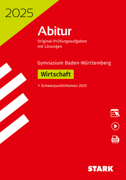 STARK Abiturpr&uuml;fung BaW&uuml; 2025 - Wirtschaft
