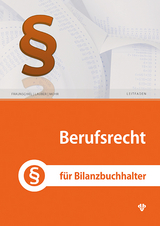 Berufsrecht - Andrea Fraunschiel, Ulrike Lauber, Reinhard Mohr