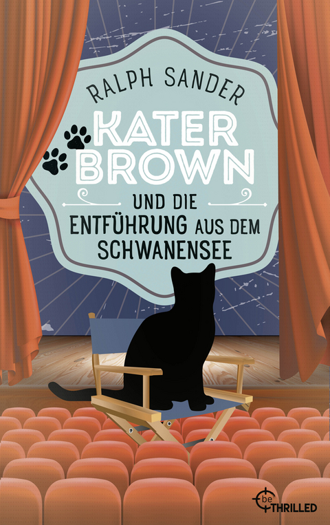 Kater Brown und die Entf&uuml;hrung aus dem Schwanensee - Ralph Sander