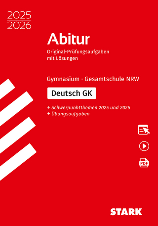 STARK Deutsch GK - Abitur 2025/2026 NRW - Prüfungsvorbereitung