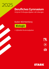 STARK Abiturpr&uuml;fung Berufliches Gymnasium 2025 - Biologie - BaW&uuml;