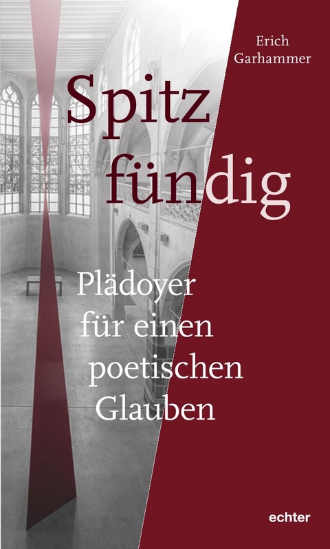 Spitz f&uuml;ndig - Erich Garhammer