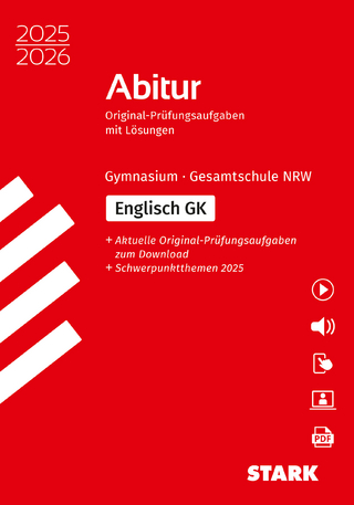 STARK Englisch GK - Abitur 2025/2026 NRW - Prüfungsvorbereitung