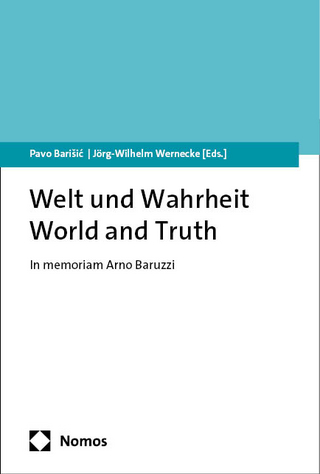 Welt und Wahrheit | World and Truth