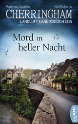 Cherringham - Mord in heller Nacht - Matthew Costello, Neil Richards