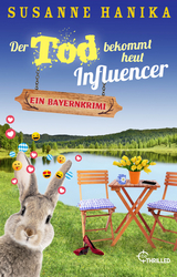 Der Tod bekommt heut Influencer - Susanne Hanika
