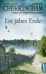 Cherringham - Ein j&auml;hes Ende - Matthew Costello, Neil Richards