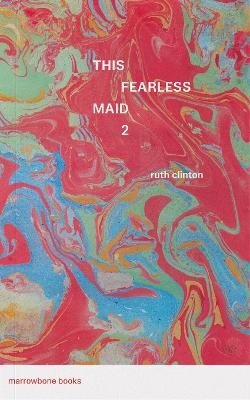 This Fearless Maid 2