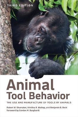 Animal Tool Behavior - Robert W. Shumaker, Kristina R. Walkup, Benjamin B. Beck