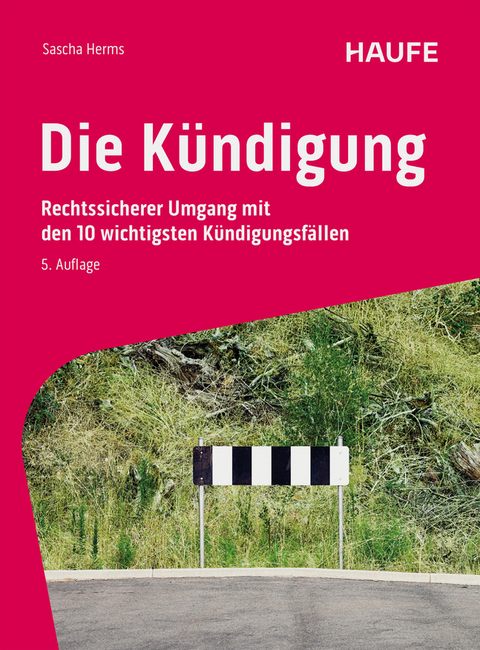 Die K&uuml;ndigung - Sascha Herms