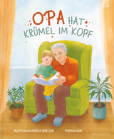 Opa hat Kr&uuml;mel im Kopf - Ruth Katharina Breuer
