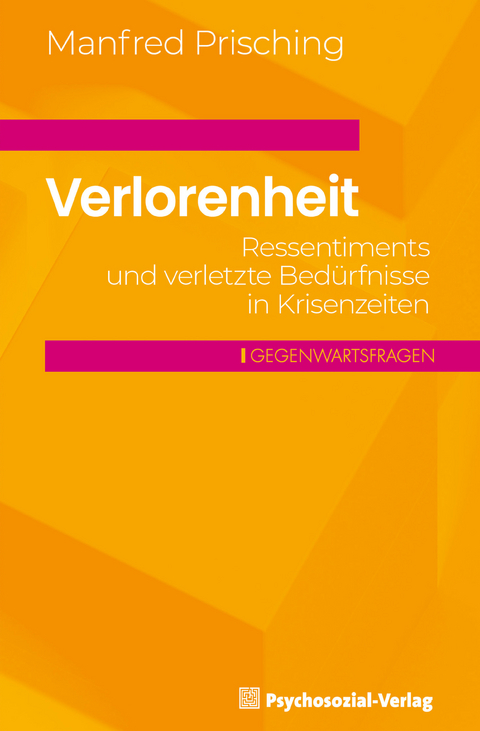 Verlorenheit - Manfred Prisching