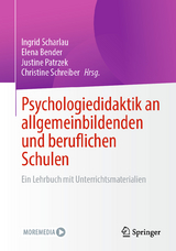 Psychologiedidaktik an allgemeinbildenden und beruflichen Schulen - 