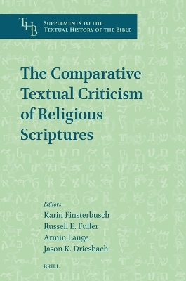 The Comparative Textual Criticism of Religious Scriptures - 