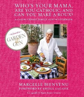 Who's Your Mama, Are You Catholic, and Can You Make A Roux?