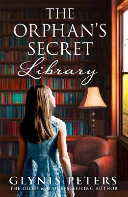 The Orphan&rsquo;s Secret Library - Glynis Peters
