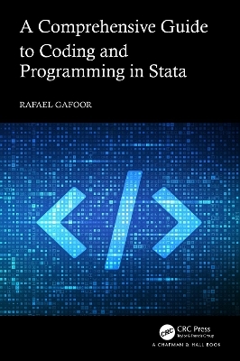 A Comprehensive Guide to Coding and Programming in Stata