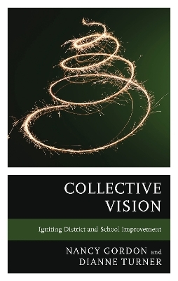 Collective Vision - Nancy Gordon, Dianne Turner