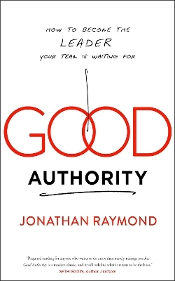 Good Authority - Jonathan Raymond