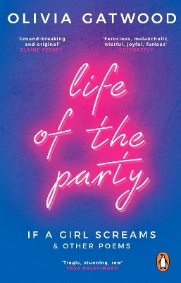 Life of the Party - Olivia Gatwood